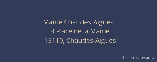 Mairie Chaudes-Aigues