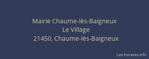Mairie Chaume-lès-Baigneux
