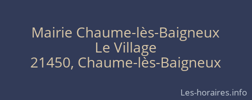 Mairie Chaume-lès-Baigneux