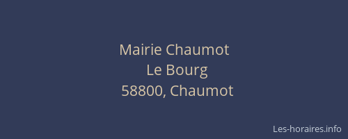 Mairie Chaumot
