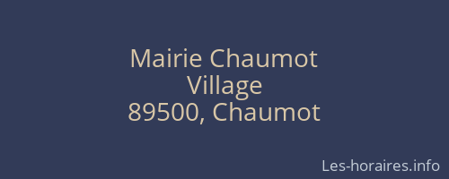 Mairie Chaumot