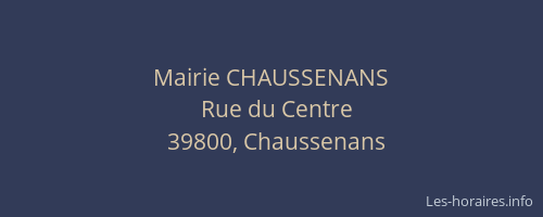 Mairie CHAUSSENANS