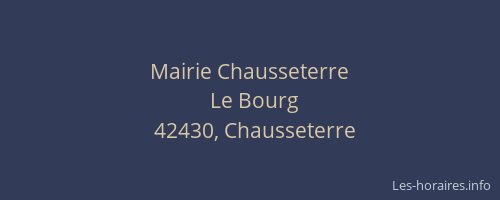 Mairie Chausseterre