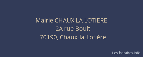 Mairie CHAUX LA LOTIERE