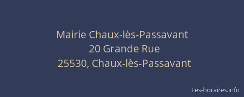 Mairie Chaux-l&egrave;s-Passavant