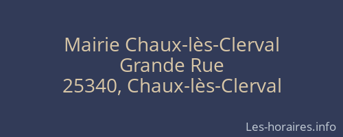 Mairie Chaux-lès-Clerval