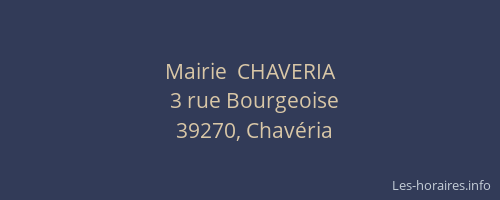 Mairie  CHAVERIA