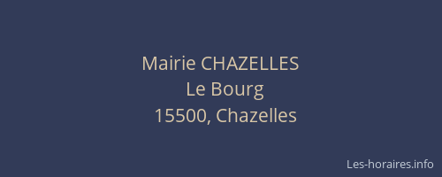 Mairie CHAZELLES