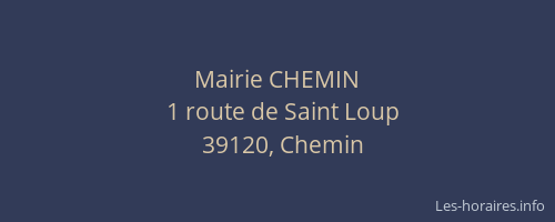 Mairie CHEMIN