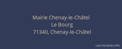 Mairie Chenay-le-Ch&acirc;tel