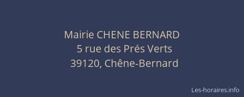 Mairie CHENE BERNARD