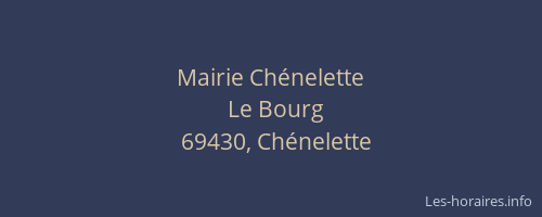 Mairie Chénelette