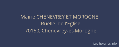 Mairie CHENEVREY ET MOROGNE
