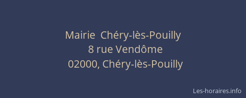 Mairie  Chéry-lès-Pouilly