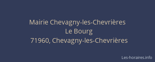 Mairie Chevagny-les-Chevri&egrave;res