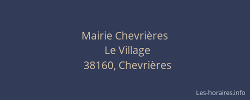 Mairie Chevri&egrave;res