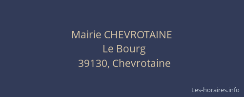 Mairie CHEVROTAINE