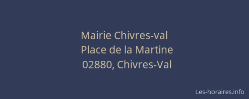 Mairie Chivres-val
