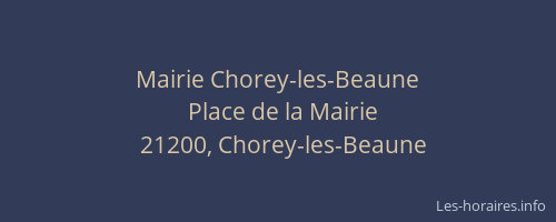 Mairie Chorey-les-Beaune
