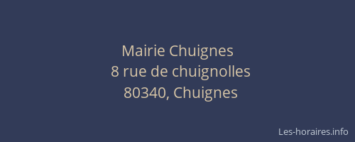 Mairie Chuignes