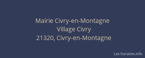 Mairie Civry-en-Montagne