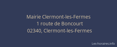 Mairie Clermont-les-Fermes