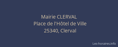 Mairie CLERVAL