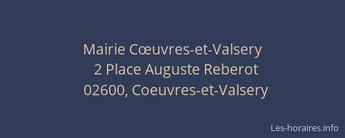 Mairie Cœuvres-et-Valsery