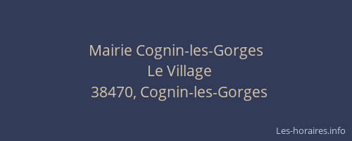 Mairie Cognin-les-Gorges