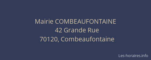 Mairie COMBEAUFONTAINE