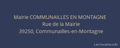 Mairie COMMUNAILLES EN MONTAGNE