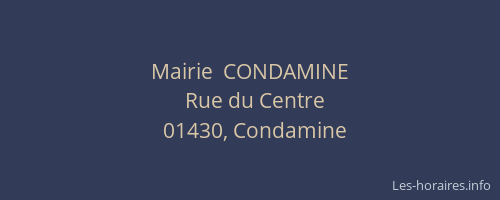 Mairie  CONDAMINE