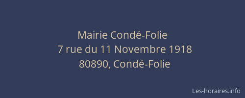 Mairie Cond&eacute;-Folie