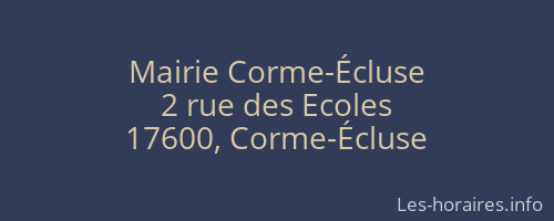 Mairie Corme-Écluse