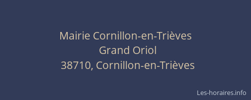 Mairie Cornillon-en-Tri&egrave;ves