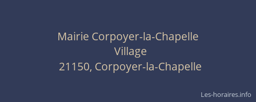 Mairie Corpoyer-la-Chapelle
