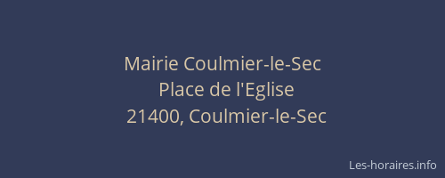 Mairie Coulmier-le-Sec