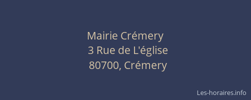 Mairie Cr&eacute;mery
