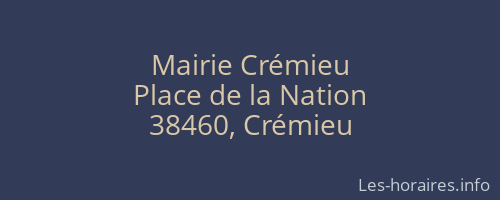 Mairie Cr&eacute;mieu