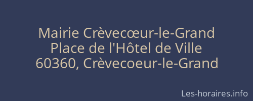 Mairie Crèvecœur-le-Grand