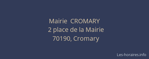 Mairie  CROMARY