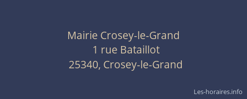Mairie Crosey-le-Grand