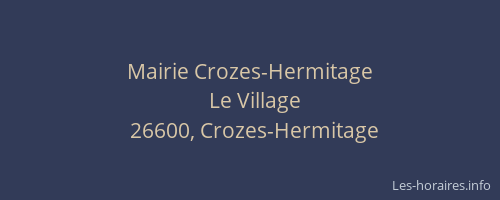Mairie Crozes-Hermitage