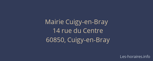 Mairie Cuigy-en-Bray