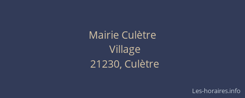 Mairie Cul&egrave;tre