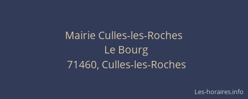 Mairie Culles-les-Roches
