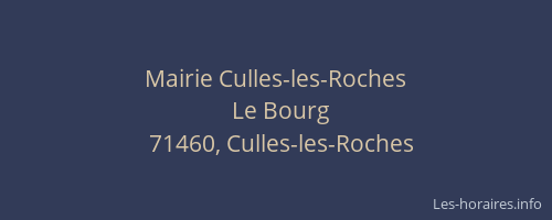 Mairie Culles-les-Roches