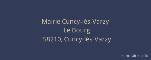 Mairie Cuncy-l&egrave;s-Varzy