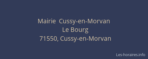 Mairie  Cussy-en-Morvan