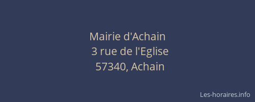 Mairie d'Achain